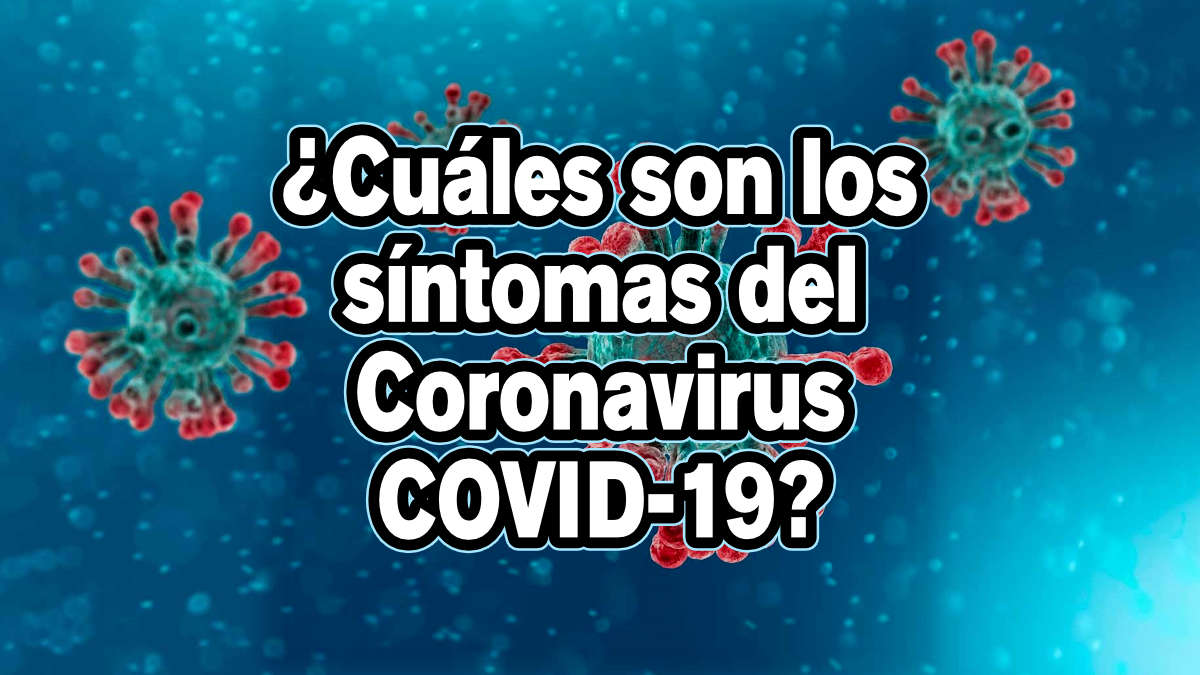síntomas del Coronavirus