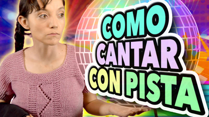 como cantar con pista