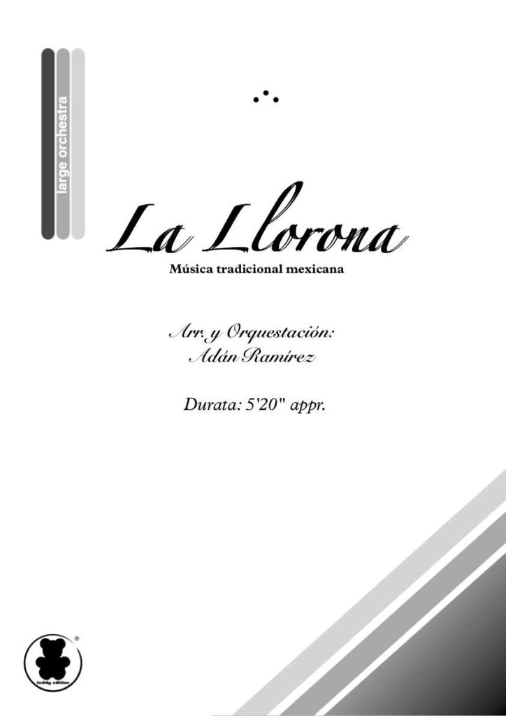 La Llorona: Arreglo en PDF para Orquesta Sinfónica, partitura y partichelas